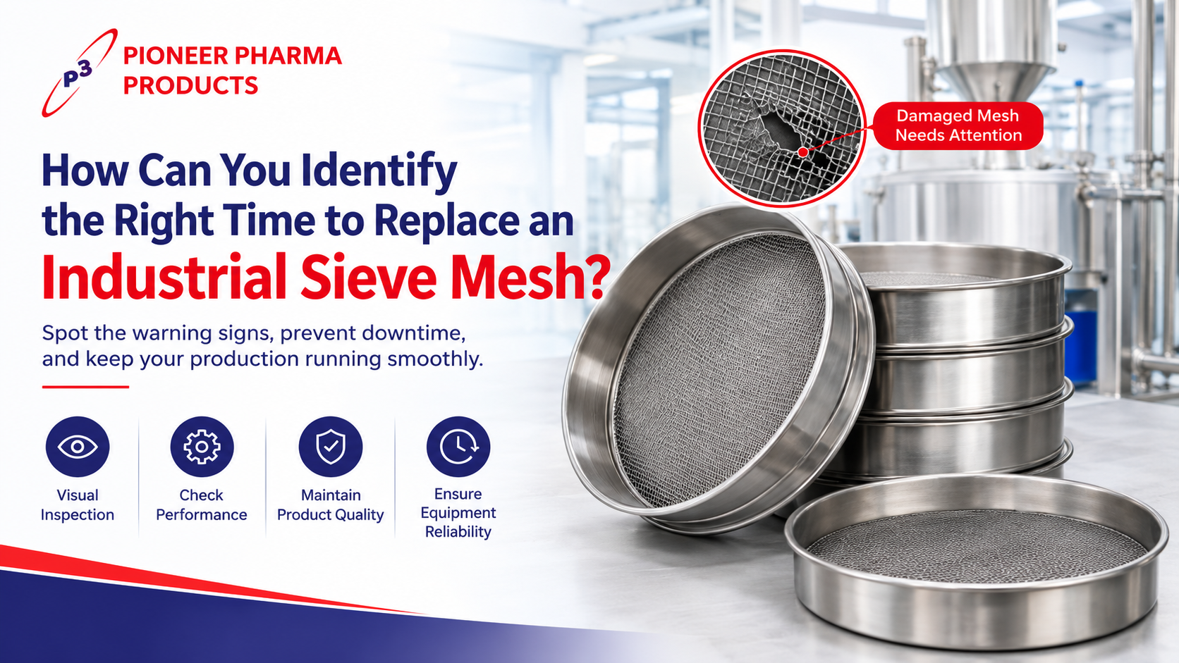 How Can You Identify the Right Time to Replace an Industrial Sieve Mesh